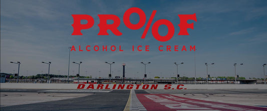 Darlington Raceway & PROOF Hard Ice Cream Scoop New Partnership